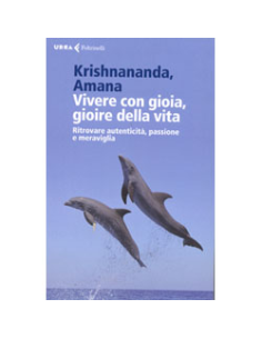 Vivere con Gioia Gioire della Vita