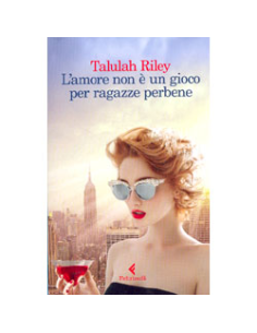 L'Amore non è un Gioco per Ragazze Perbene