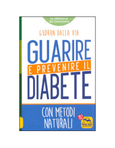 Guarire e Prevenire il Diabete 