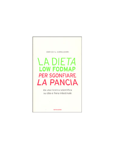 La Dieta Low Fodmap per Sgonfiare la Pancia