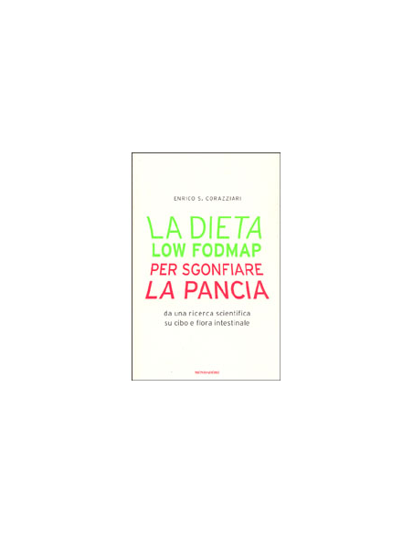 La Dieta Low Fodmap per Sgonfiare la Pancia