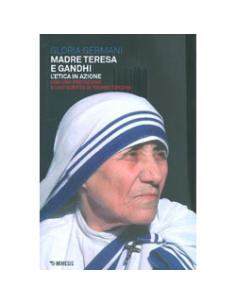 Madre Teresa e Gandhi