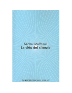 La Virtù del Silenzio