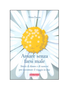 Amare Senza Farsi Male