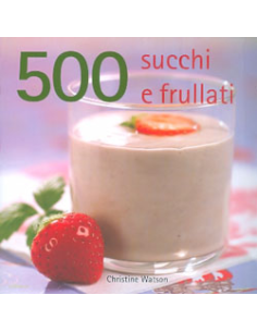 500 Succhi e Frullati
