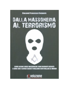 Dalla Massoneria al Terrorismo