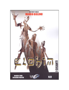 I Giganti. Elohim Vol. 9