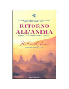 Ritorno all'Anima - Esplorare il Sentiero della Bhakti