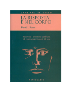 La Risposta è nel Corpo