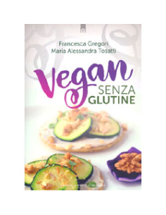 Vegan Senza Glutine