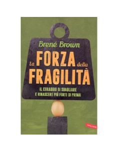 La Forza della Fragilità