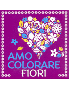 Amo Colorare Fiori 