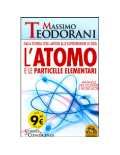 L'Atomo e le Particelle Elementari