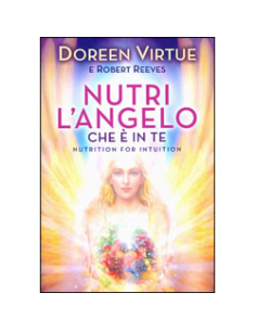 Nutri l'Angelo che è in Te