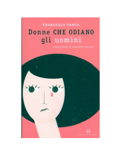 Donne Che Odiano Gli Uomini