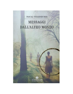 Messaggi dall'Altro Mondo