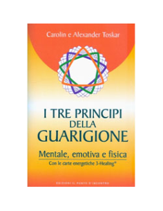I Tre Principi della Guarigione