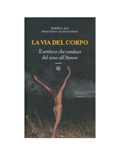 La Via del Corpo