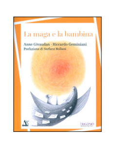 La Maga e la Bambina