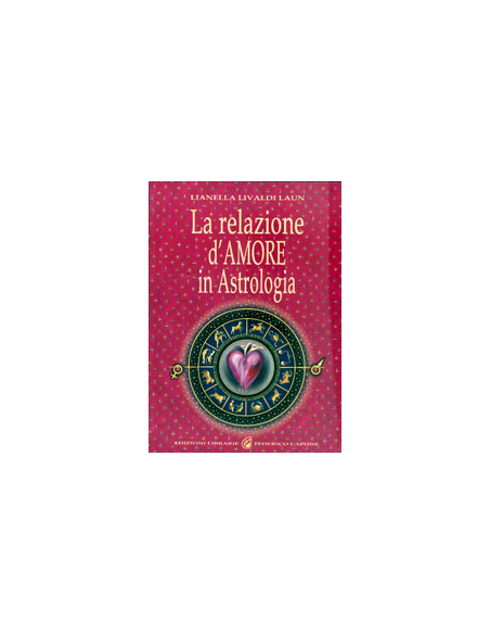 La Relazione d'Amore in Astrologia