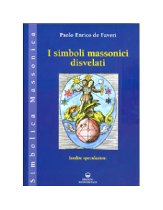 I Simboli Massonici Disvelati