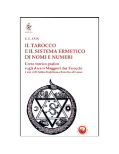 Il Tarocco e il Sistema Ermetico di Nomi e Numeri