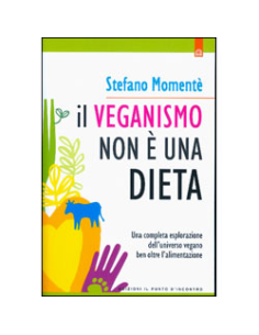 Il Veganismo Non è una Dieta