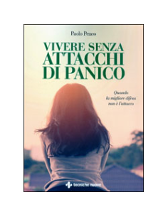Vivere Senza Attacchi di Panico