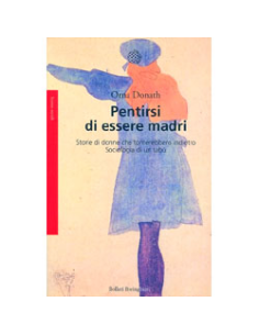 Pentirsi di Essere Madri
