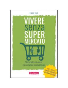 Vivere Senza Supermercato