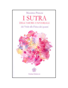 I Sutra dell'Amore Universale