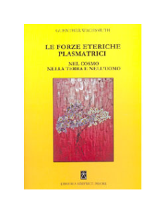Le Forze Eteriche Plasmatrici