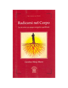 Radicarsi nel Corpo