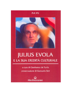 Julius Evola e la Sua Eredità Culturale