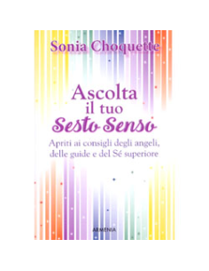 Ascolta il Tuo Sesto Senso