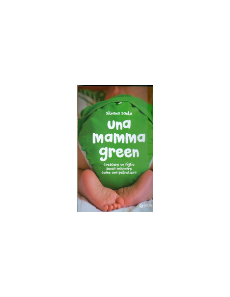Una Mamma Green