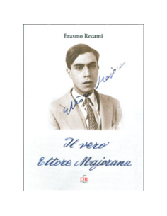 Il Vero Ettore Majorana
