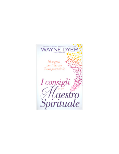 I Consigli di un Maestro Spirituale