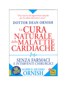La Cura Naturale delle Malattie Cardiache