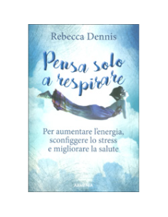 Pensa Solo a Respirare