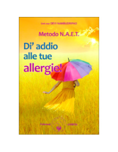 Metodo NAET - Di Addio alle Tue Allergie