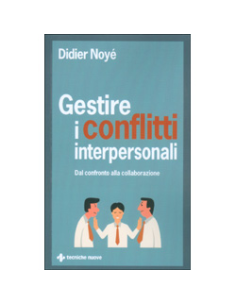 Gestire i Conflitti Interpersonali
