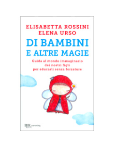 Di Bambini e Altre Magie