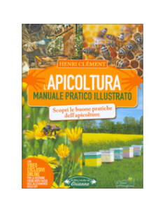 L'Apicoltura - Manuale Pratico Illustrato