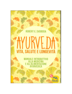 Ayurveda Vita Salute e Longevità