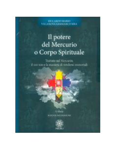 Il Potere del Mercurio o Corpo Spirituale