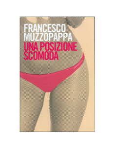 Una Posizione Scomoda