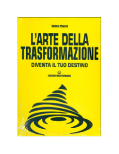 L’Arte della Trasformazione