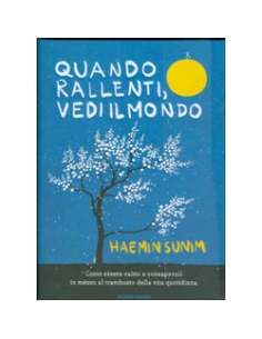 Quando Rallenti Vedi il Mondo
