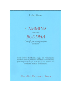 Cammina Come un Buddha